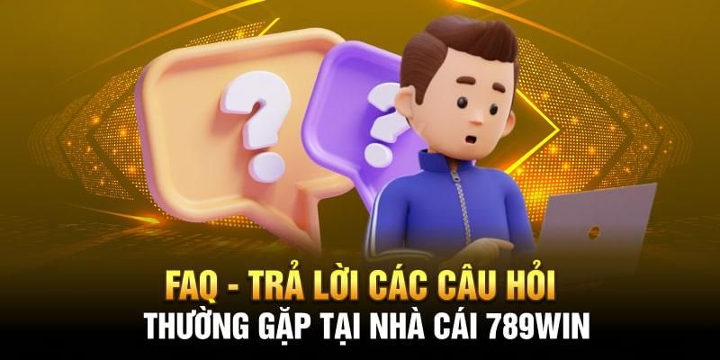 Giải đáp thắc mắc về giới thiệu 789win